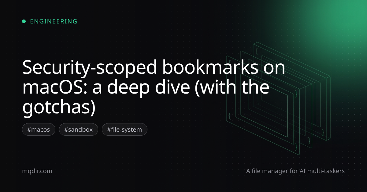 Security-scoped bookmarks on macOS: a deep dive (with the gotchas) — cover image