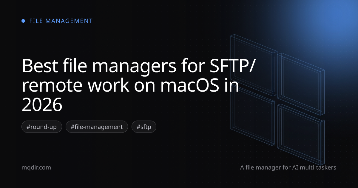 Best file managers for SFTP/remote work on macOS in 2026 — cover image