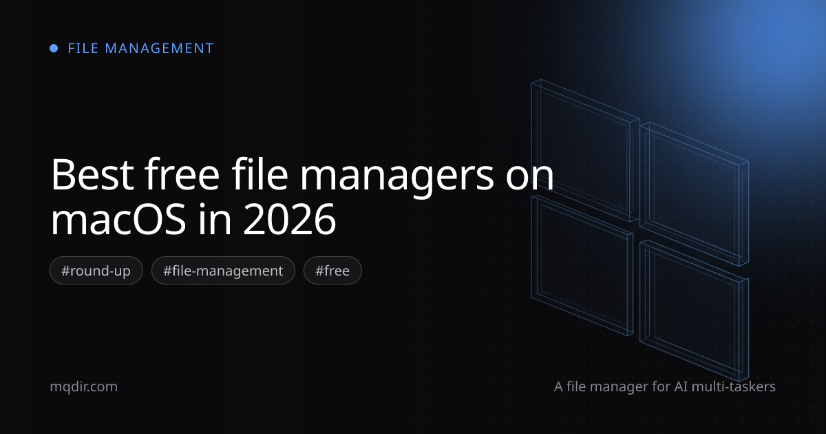 Best free file managers on macOS in 2026 — cover image