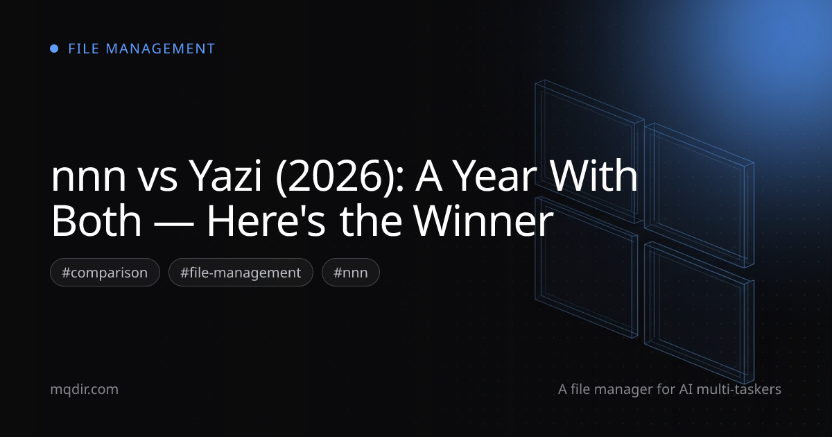 nnn vs Yazi (2026): A Year With Both — Here's the Winner — cover image