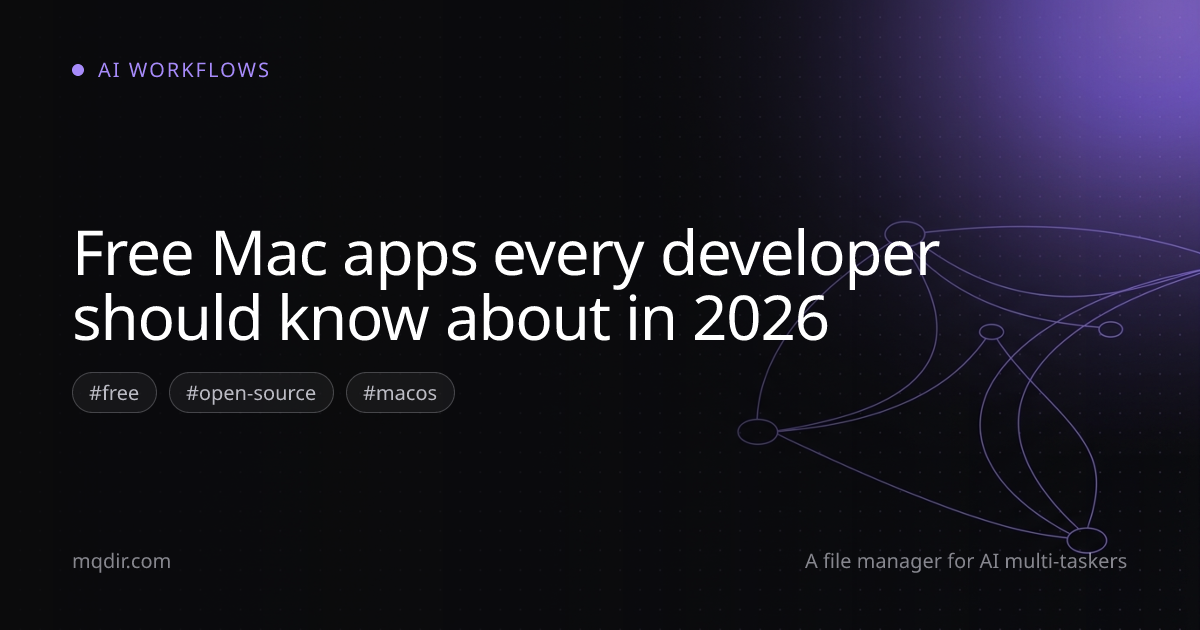 Free Mac apps every developer should know about in 2026 — cover image
