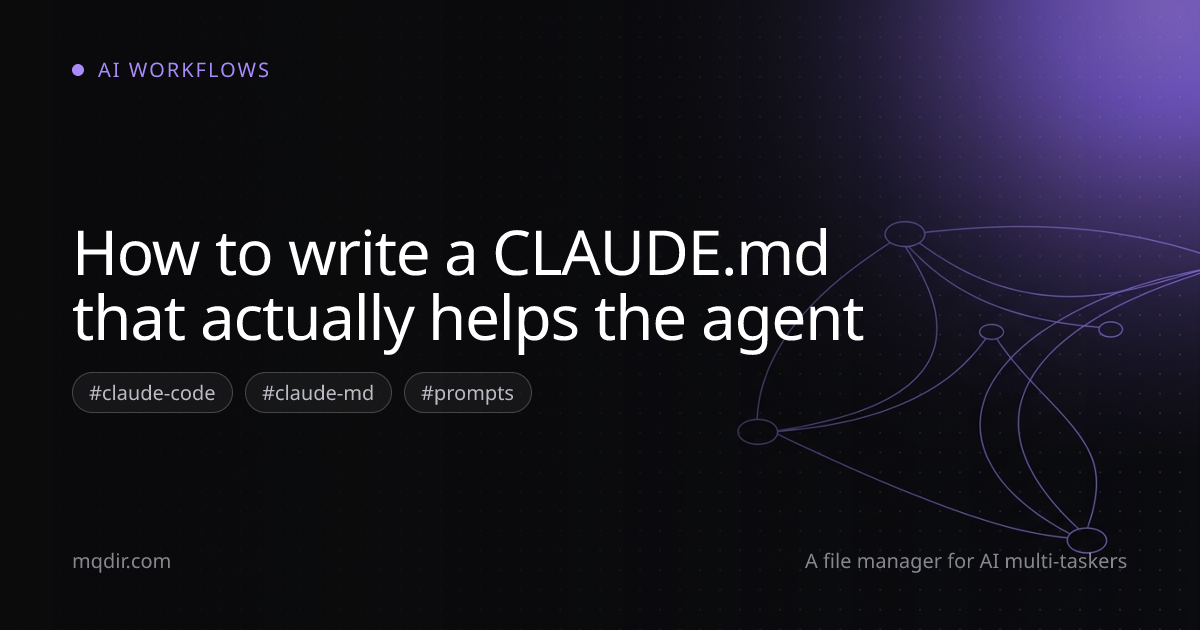 How to write a CLAUDE.md that actually helps the agent — cover image